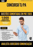 1000 Questões Comentadas para Concurso Analista Judiciario Comunicacao Social Tj Pa 2025 - 1000 Questões