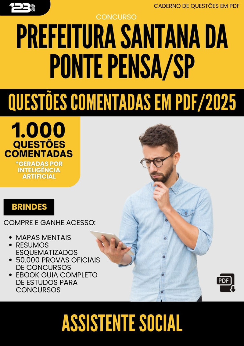 1000 Questões Comentadas para Concurso Assistente Social da Prefeitura Santana Da Ponte Pensa Sp 2025 - 1000 Questões