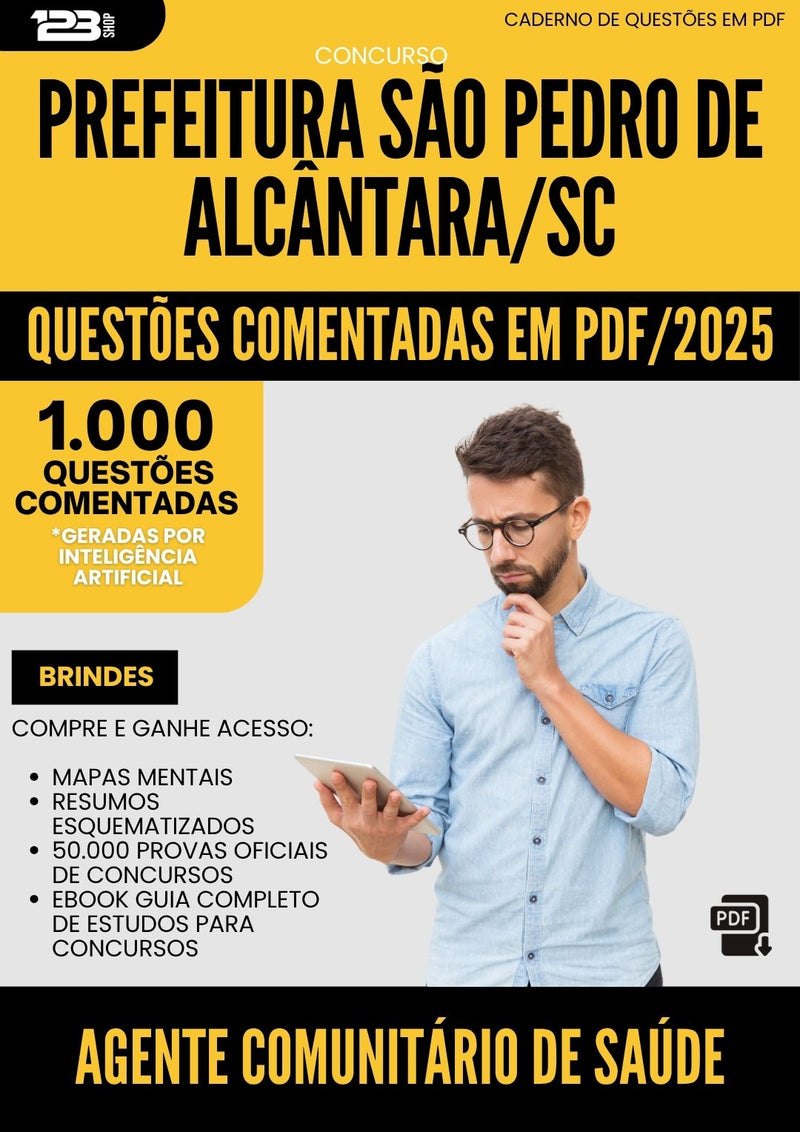 1000 Questões Comentadas para Concurso Agente Comunitario De Saude Sao Pedro De da Prefeitura Alcantara Sc 2025 - 1000 Questões