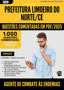 1000 Questões Comentadas para Concurso Agente De Combate As Endemias da Prefeitura Limoeiro Do Norte Ce 2025 - 1000 Questões