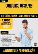 1000 Questões Comentadas para Concurso Assistente Em Administracao Ufsm Rs 2025 - 1000 Questões