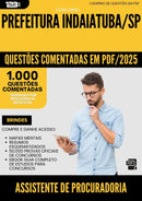 1000 Questões Comentadas para Concurso Assistente De Procuradoria da Prefeitura Indaiatuba Sp 2025 - 1000 Questões