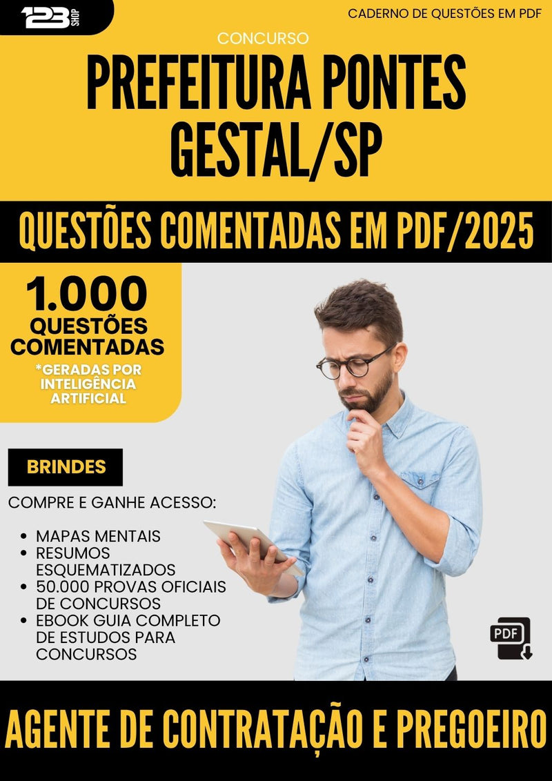 1000 Questões Comentadas para Concurso Agente De Contratacao E Pregoeiro da Prefeitura Pontes Gestal Sp 2025 - 1000 Questões