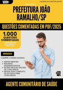 1000 Questões Comentadas para Concurso Agente Comunitario De Saude da Prefeitura Joao Ramalho Sp 2025 - 1000 Questões