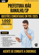 1000 Questões Comentadas para Concurso Agente De Combate A Endemias da Prefeitura Joao Ramalho Sp 2025 - 1000 Questões