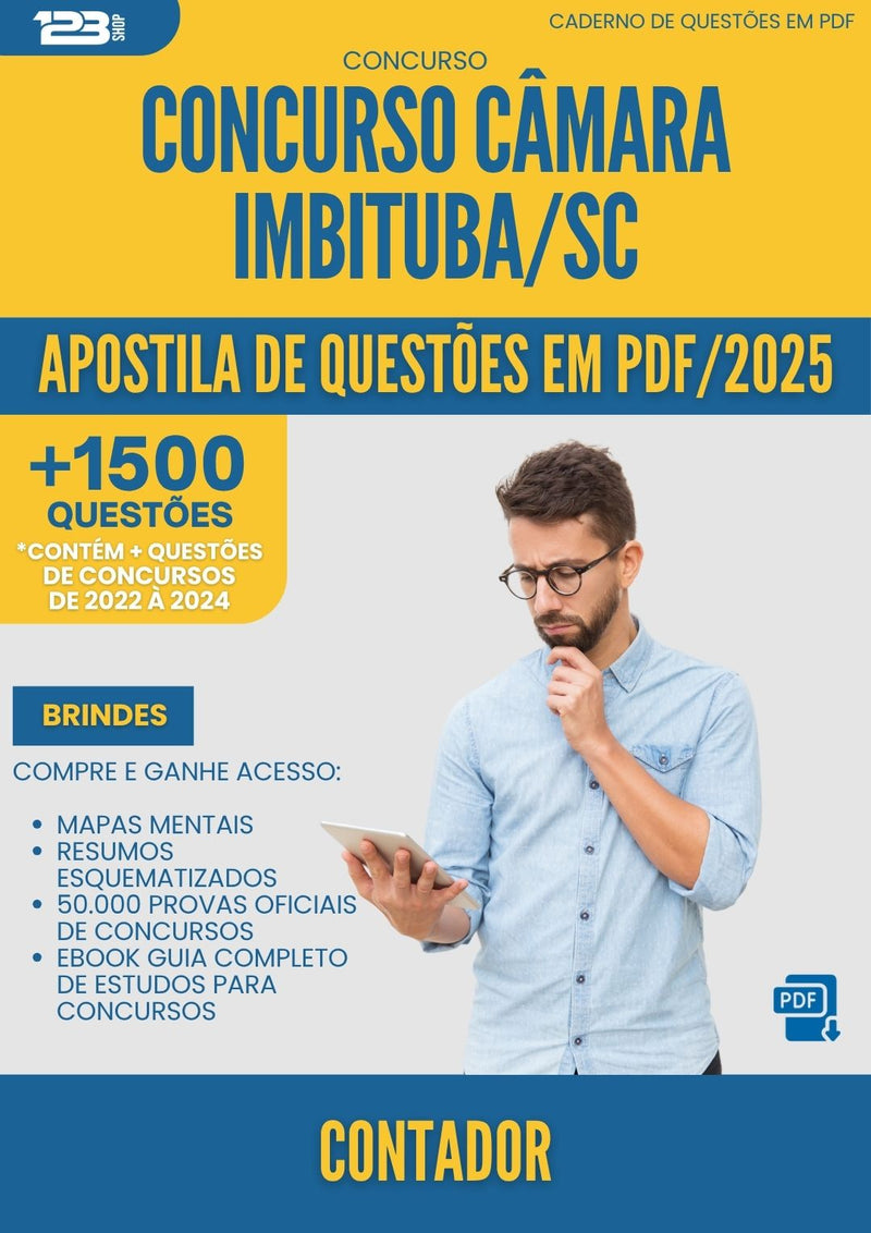 Apostila de Questões para Concurso Contador Camara da Prefeitura Imbituba Sc 2025 - Mais de 1.500 Questões