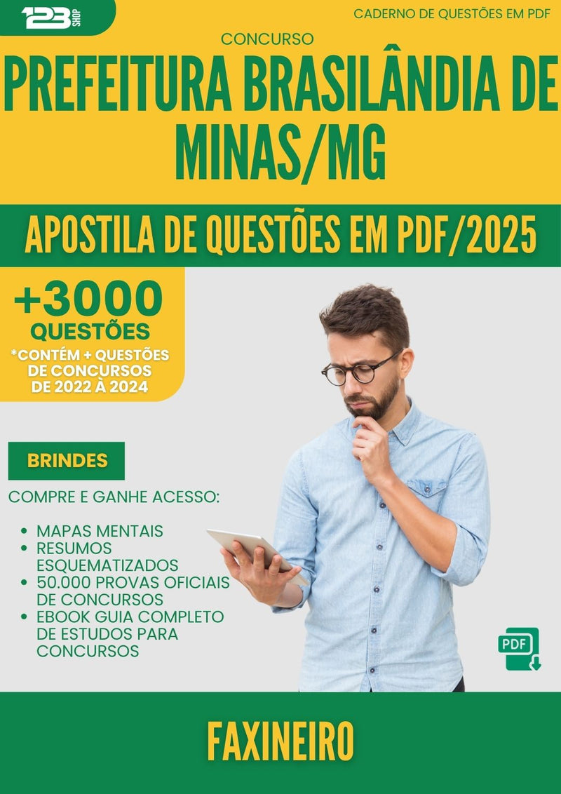 Apostila de Questões para Concurso Faxineiro da Prefeitura Brasilandia De Minas Mg 2025 - Mais de 3.000 Questões