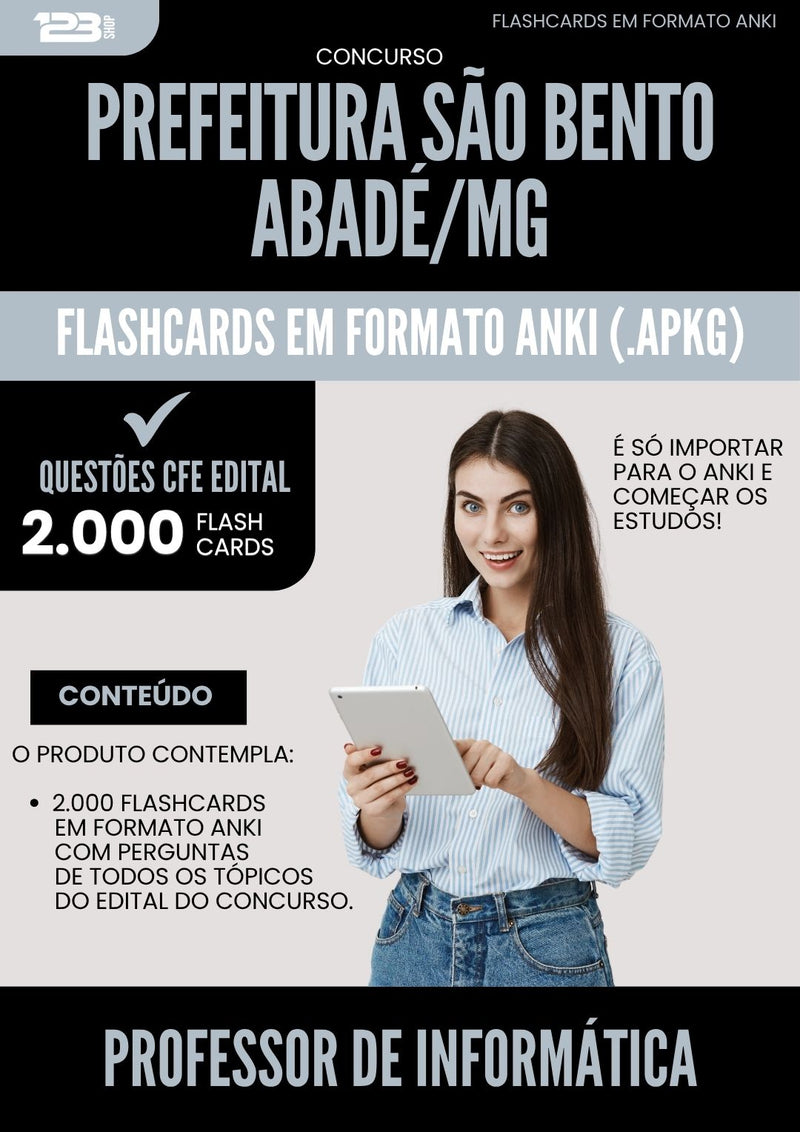 Flashcards para Concurso Professor De Informatica da Prefeitura Sao Bento Abade Mg 2025 - 2000 Flashcards de Acordo com Edital