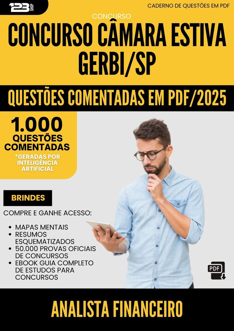 1000 Questões Comentadas para Concurso Analista Financeiro Camara da Prefeitura Estiva Gerbi Sp 2025 - 1000 Questões