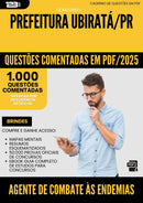 1000 Questões Comentadas para Concurso Agente De Combate As Endemias da Prefeitura Ubirata Pr 2025 - 1000 Questões