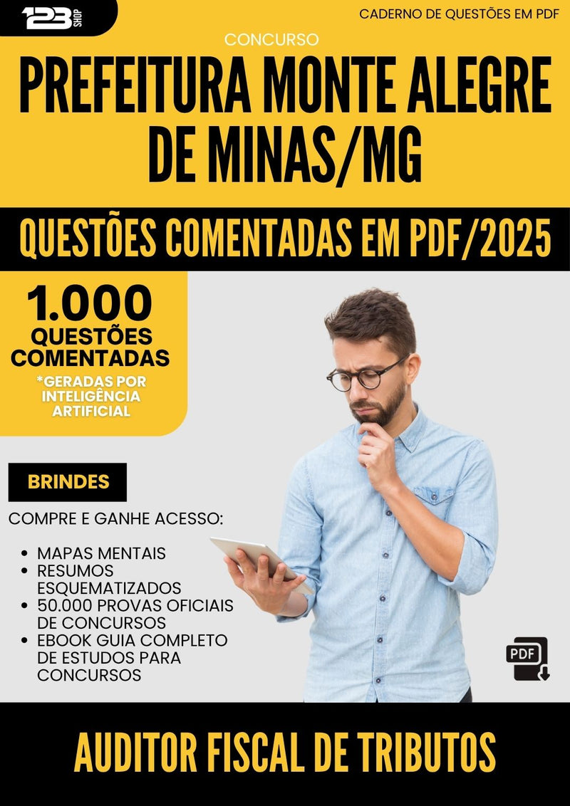 1000 Questões Comentadas para Concurso Auditor Fiscal De Tributos Monte da Prefeitura Alegre De Minas Mg 2025 - 1000 Questões