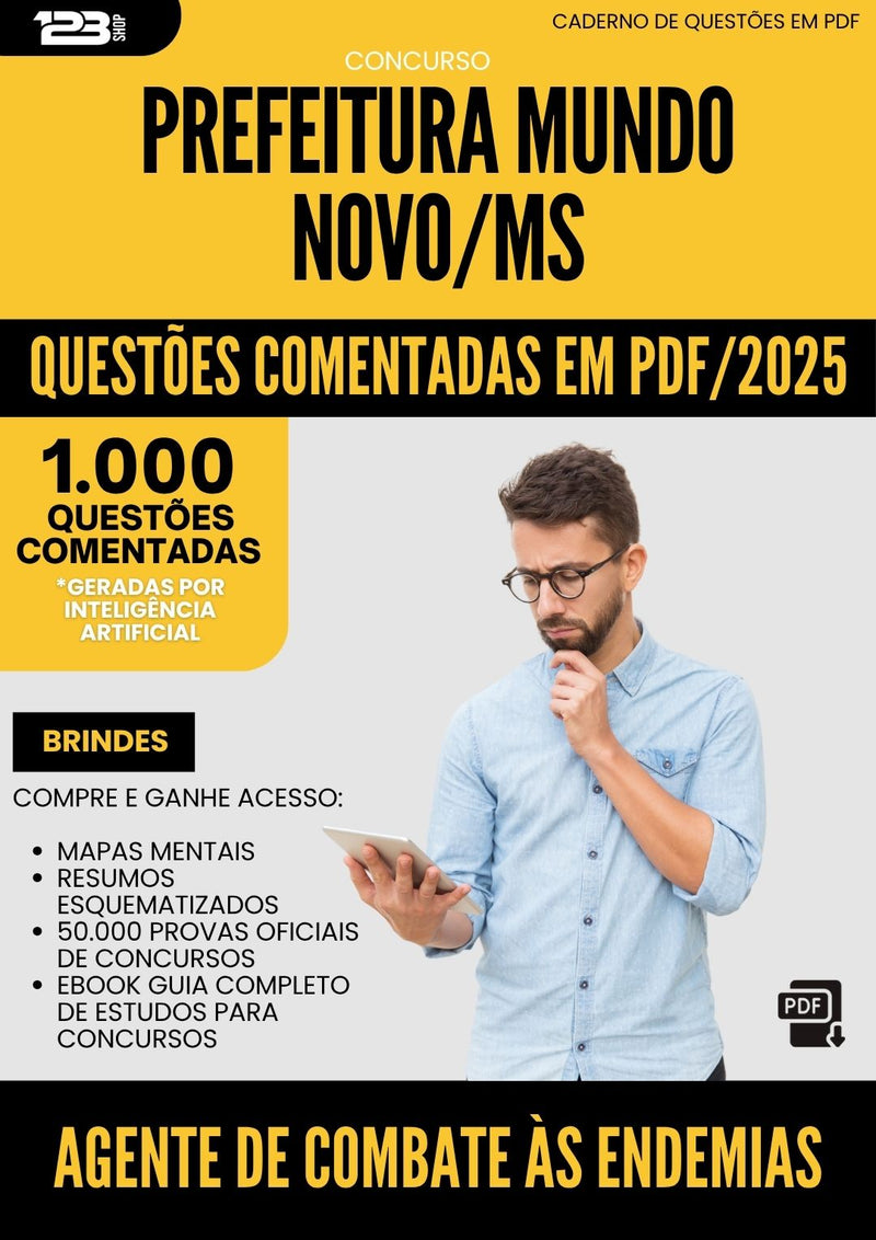 1000 Questões Comentadas para Concurso Agente De Combate As Endemias da Prefeitura Mundo Novo Ms 2025 - 1000 Questões