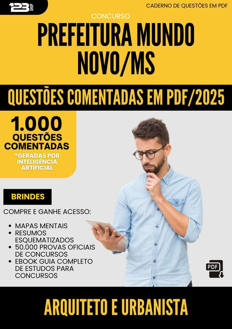 1000 Questões Comentadas para Concurso Arquiteto E Urbanista da Prefeitura Mundo Novo Ms 2025 - 1000 Questões