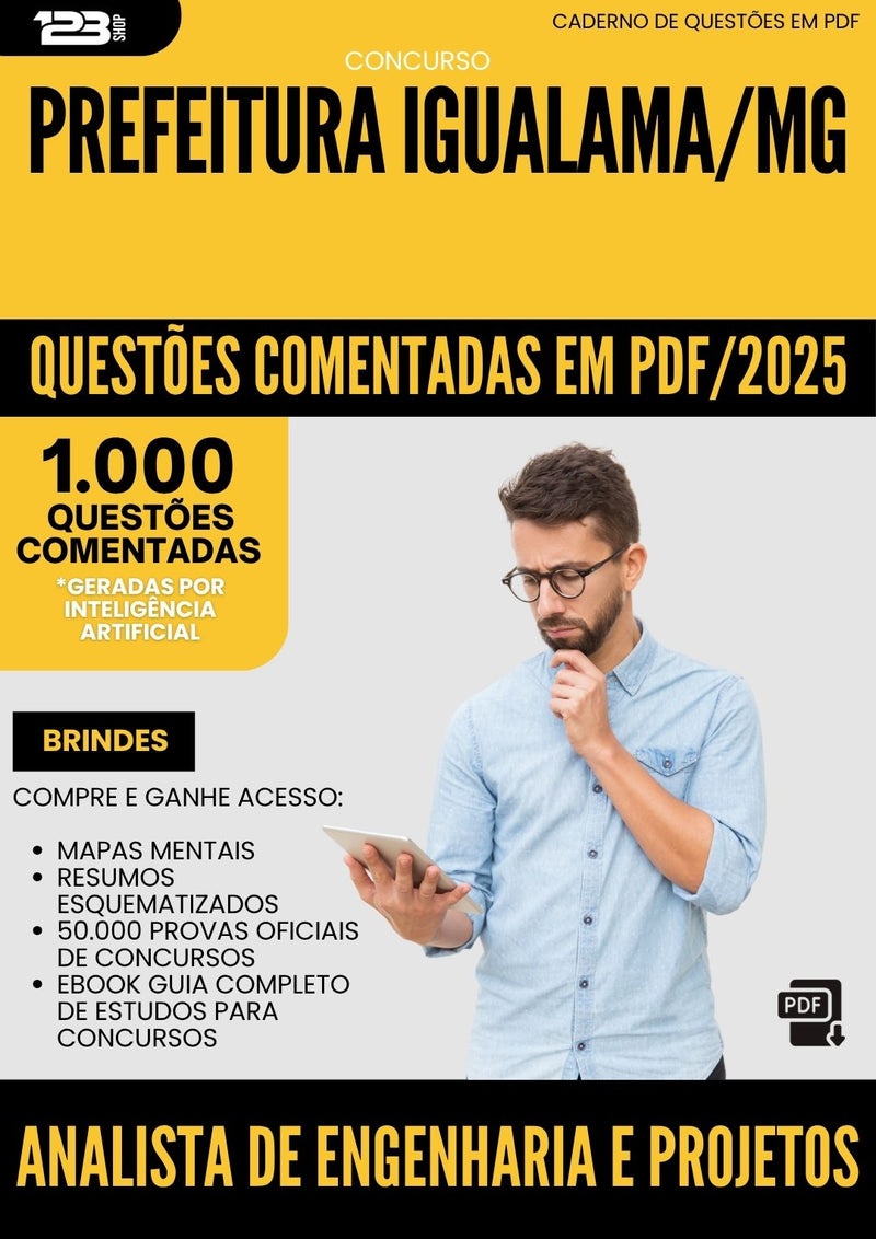 1000 Questões Comentadas para Concurso Analista De Engenharia E Projetos da Prefeitura Iguatama Mg 2025 - 1000 Questões