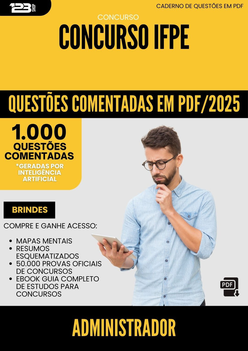1000 Questões Comentadas para Concurso Administrador Ifpe 2025 - 1000 Questões
