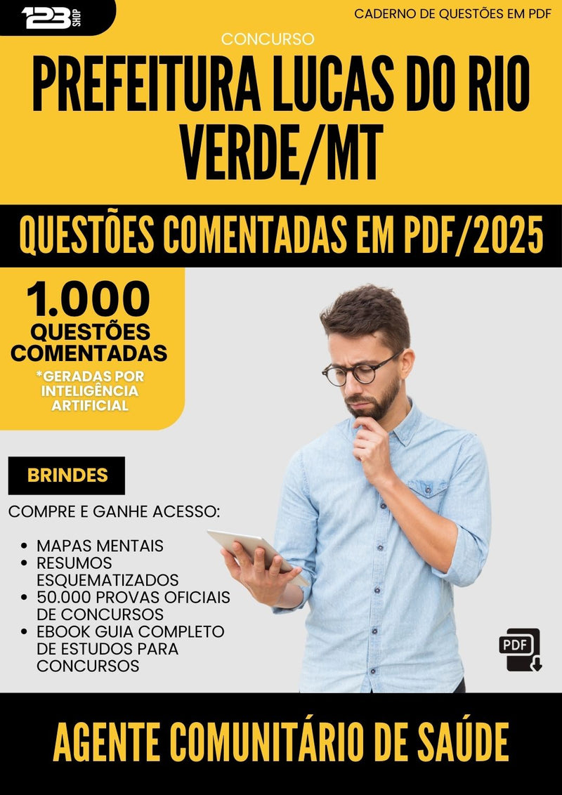 1000 Questões Comentadas para Concurso Agente Comunitario De Saude da Prefeitura Lucas Do Rio Verde Mt 2025 - 1000 Questões