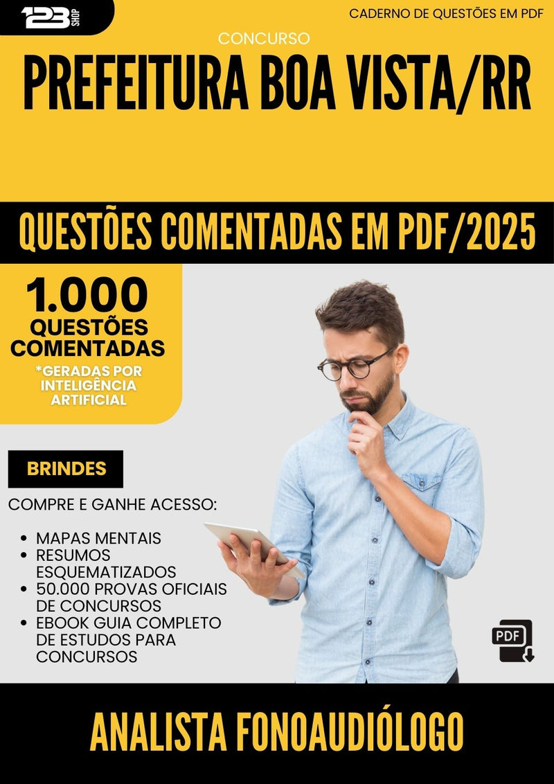 1000 Questões Comentadas para Concurso Analista Fonoaudiologo da Prefeitura Boa Vista Rr 2025 - 1000 Questões