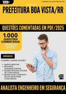 1000 Questões Comentadas para Concurso Analista Engenheiro Em Seguranca Do Trabalho da Prefeitura Boa Vista Rr 2025 - 1000 Questões