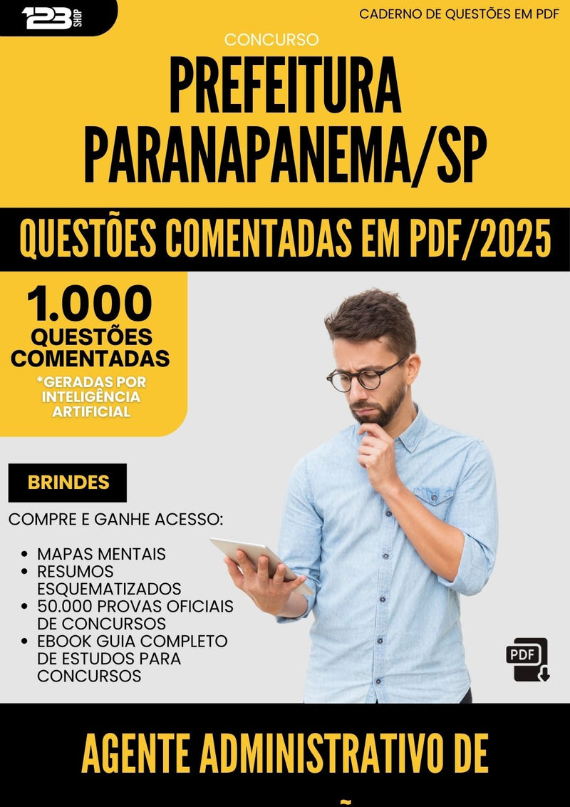 1000 Questões Comentadas para Concurso Agente Administrativo De Tributacao da Prefeitura Paranapanema Sp 2025 - 1000 Questões
