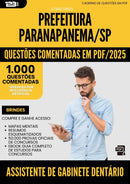 1000 Questões Comentadas para Concurso Assistente De Gabinete Dentario da Prefeitura Paranapanema Sp 2025 - 1000 Questões