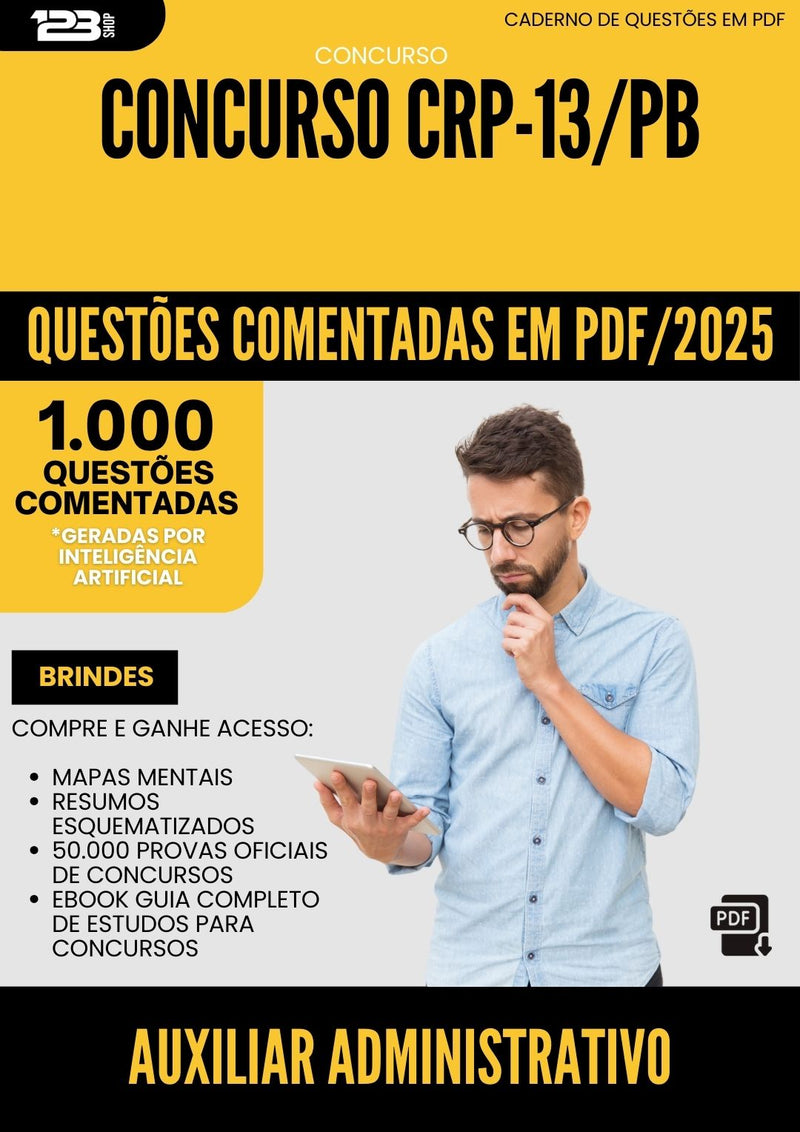 1000 Questões Comentadas para Concurso Auxiliar Administrativo Crp 13 Pb 2025 - 1000 Questões