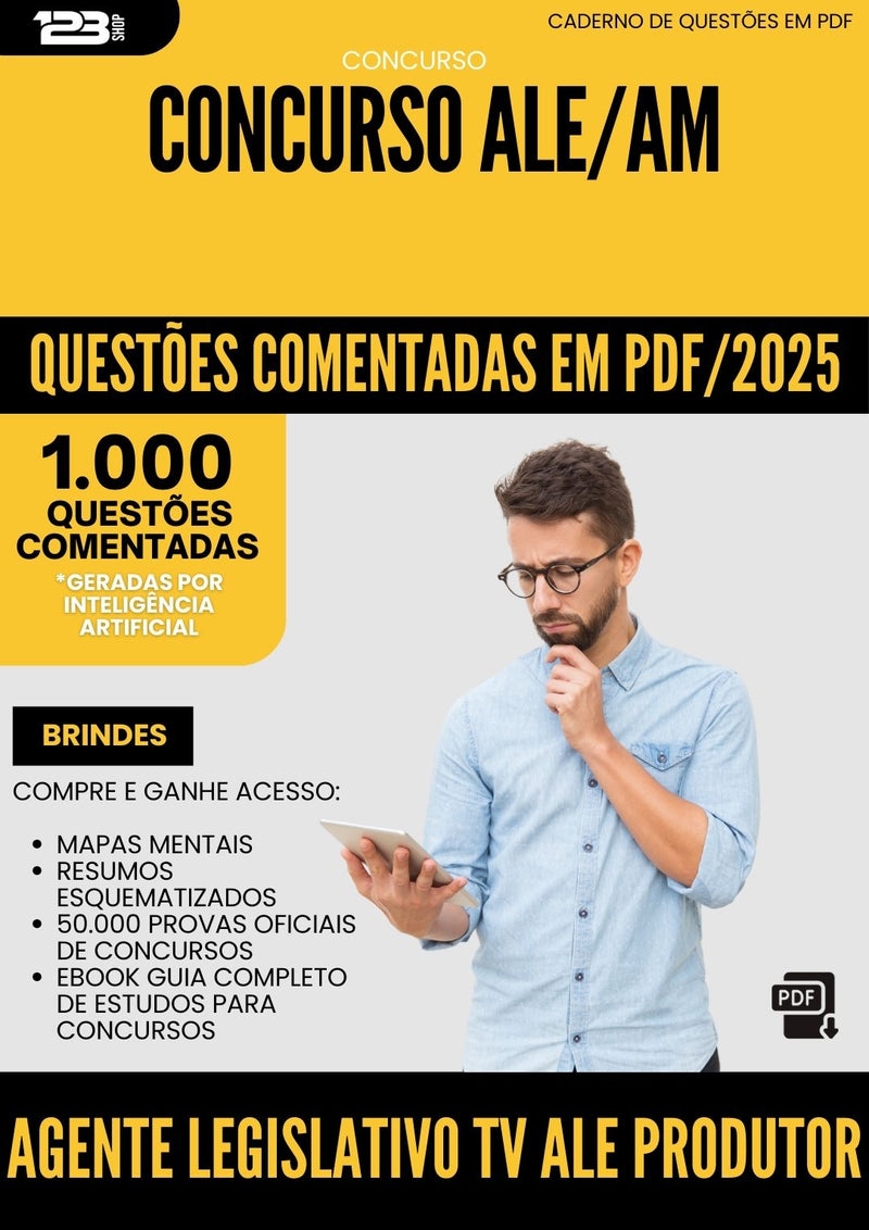 1000 Questões Comentadas para Concurso Agente Legislativo Tv Ale Produtor De Imagem Ale Am 2025 - 1000 Questões