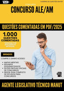 1000 Questões Comentadas para Concurso Agente Legislativo Tecnico Manutencao Computadores Ale Am 2025 - 1000 Questões