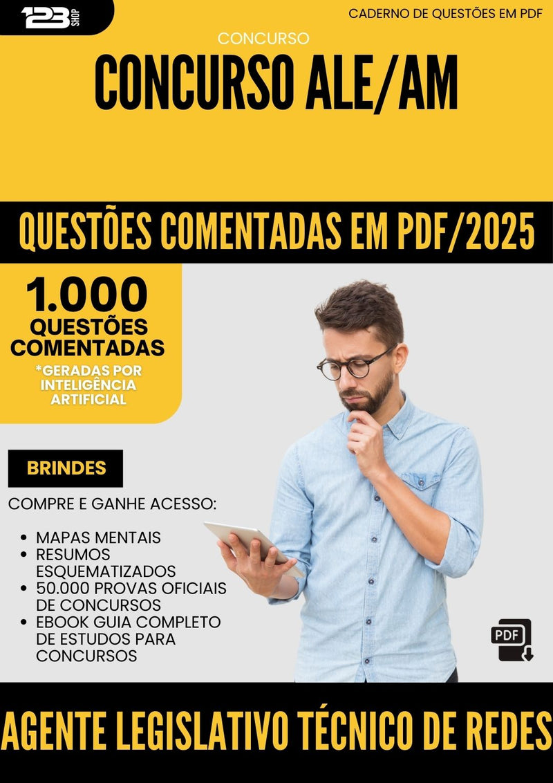 1000 Questões Comentadas para Concurso Agente Legislativo Tecnico De Redes Ale Am 2025 - 1000 Questões