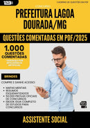 1000 Questões Comentadas para Concurso Assistente Social da Prefeitura Lagoa Dourada Mg 2025 - 1000 Questões
