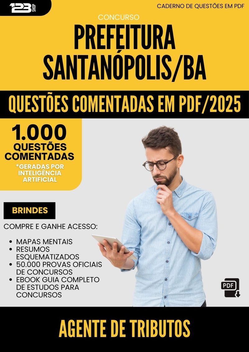 1000 Questões Comentadas para Concurso Agente De Tributos da Prefeitura Santanopolis Ba 2025 - 1000 Questões