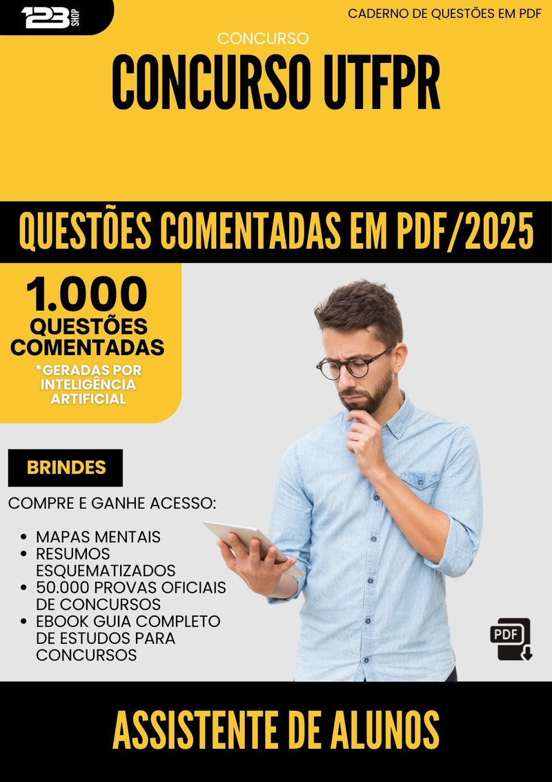 1000 Questões Comentadas para Concurso Assistente De Alunos Utfpr 2025 - 1000 Questões