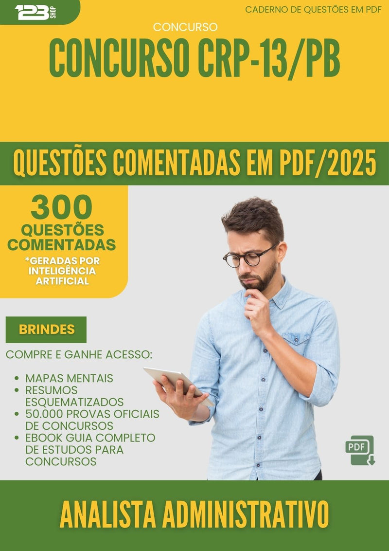 1000 Questões Comentadas para Concurso Analista Administrativo Crp 13 Pb 2025 - 400 Questões