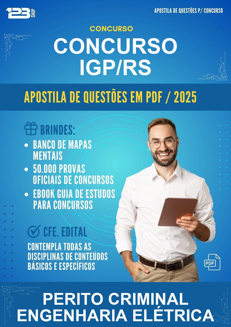 Apostila de Questões para o Concurso Igp/RS para Perito Criminal Engenharia Elétrica - Mais de 1.500 Questões