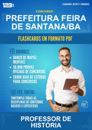 Flashcards em PDF · Prefeitura Feira de Santana/BA - Professor de História - 600 Flashcards | Aprova Digital