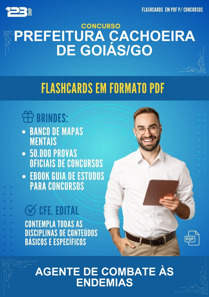 Flashcards em PDF · Prefeitura Cachoeira de Goiás/GO - Agente de Combate Às Endemias - 600 Flashcards | Aprova Digital