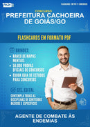Flashcards em PDF para o Concurso Prefeitura Cachoeira de Goiás/GO para Agente de Combate Às Endemias - 1000 Flashcards
