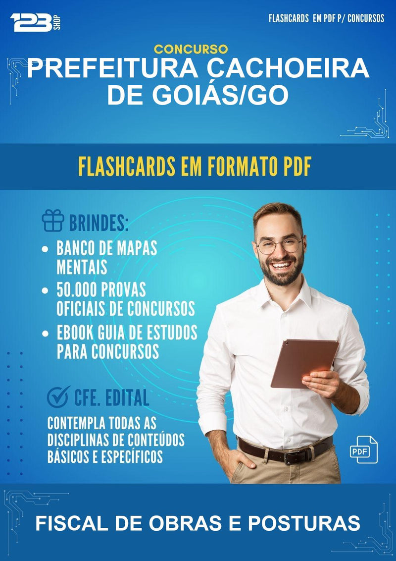 Flashcards em PDF para o Concurso Prefeitura Cachoeira de Goiás/GO para Fiscal de Obras E Posturas - 1000 Flashcards