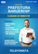 Flashcards em PDF para o Concurso Prefeitura Barueri/SP para Telefonista - 1000 Flashcards