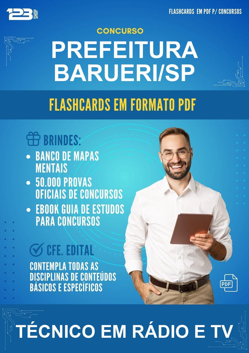 Flashcards em PDF para o Concurso Prefeitura Barueri/SP para Técnico Em Rádio E Tv - 1000 Flashcards
