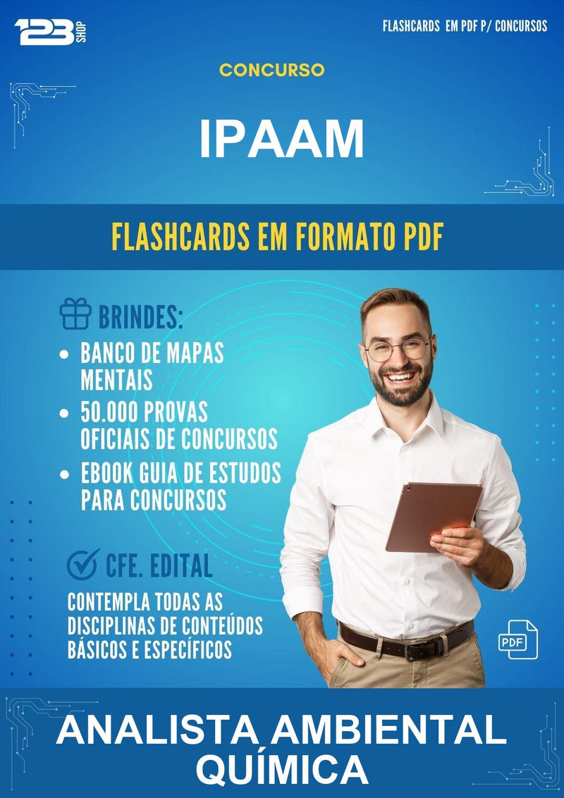 Flashcards em PDF para o Concurso Ipaam para Analista Ambiental Química - 2000 Flashcards