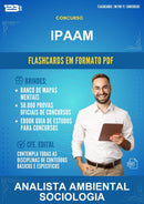Flashcards em PDF para o Concurso Ipaam para Analista Ambiental Sociologia - 2000 Flashcards