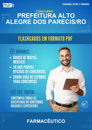 Flashcards em PDF para o Concurso Prefeitura Alto Alegre dos Parecis/RO para Farmacêutico - 2000 Flashcards