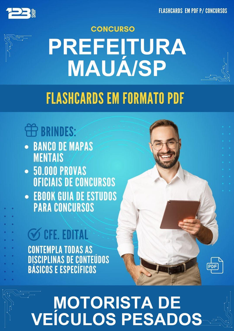 Flashcards em PDF para o Concurso Prefeitura Mauá/SP para Motorista de Veículos Pesados - 2000 Flashcards