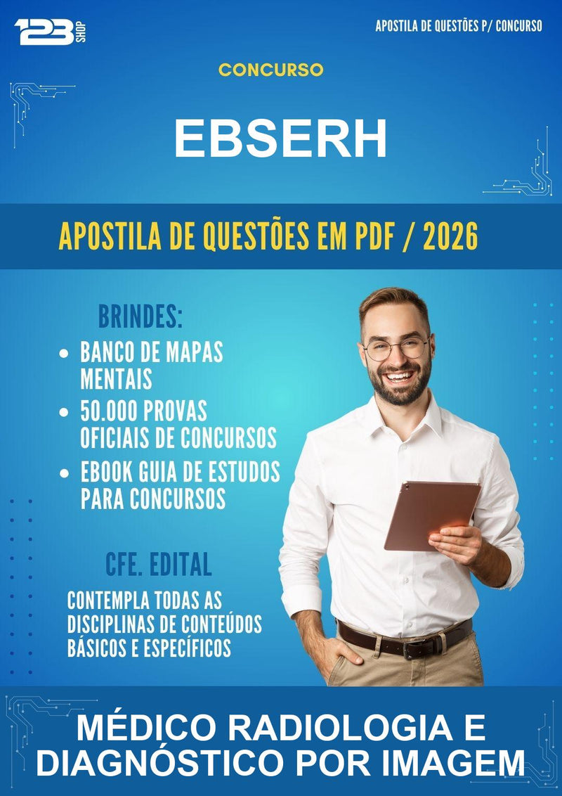 Apostila de Questões · Ebserh - Médico Radiologia E Diagnóstico Por Imagem - Mais de 3000 Questões | Aprova Digital