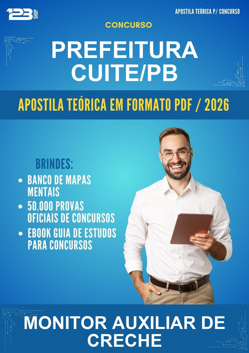 Apostila Teórica para o Concurso Prefeitura Cuite/PB para Monitor Auxiliar de Creche