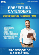 Apostila Teórica para o Concurso Prefeitura Catende/PE para Professor de Matemática