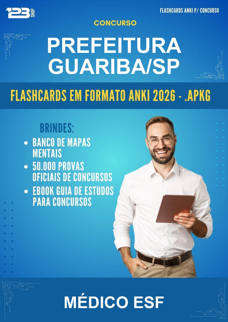 Flashcards Anki para o Concurso Prefeitura Guariba/SP para Médico Esf - 400 Flashcards