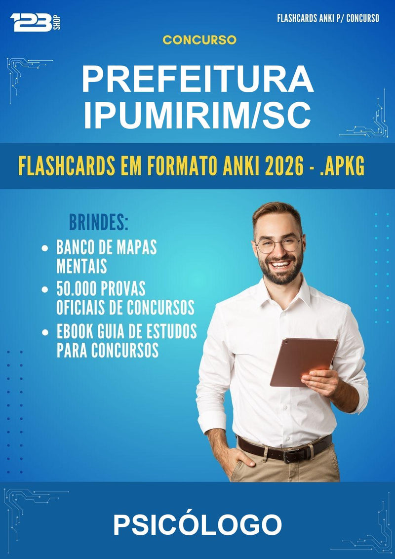 Flashcards Anki para o Concurso Prefeitura Ipumirim/SC para Psicólogo - 400 Flashcards