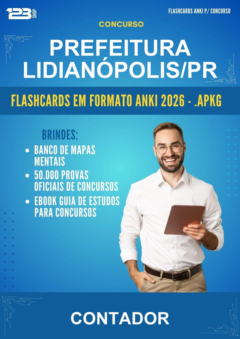 Flashcards Anki para o Concurso Prefeitura Lidianópolis/PR para Contador - 400 Flashcards