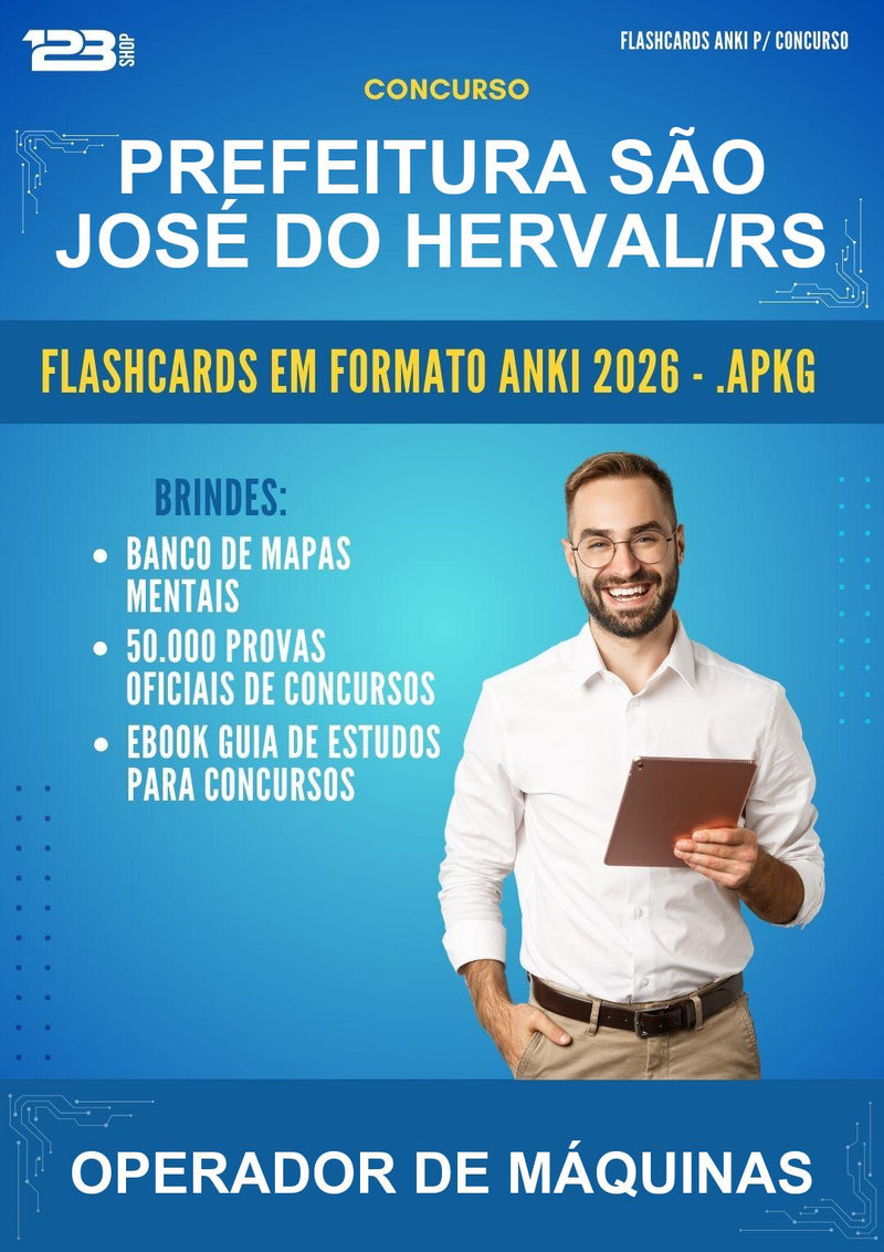 Flashcards Anki para o Concurso Prefeitura São José do Herval/RS para Operador de Máquinas - 400 Flashcards